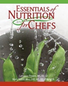 Stock image for Essentials of Nutrition for Chefs for sale by Smith Family Bookstore Downtown