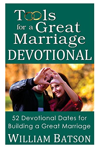 Beispielbild fr Tools for a Great Marriage Devotional: 52 Devotional Dates for Building a Great Marriage zum Verkauf von ThriftBooks-Atlanta