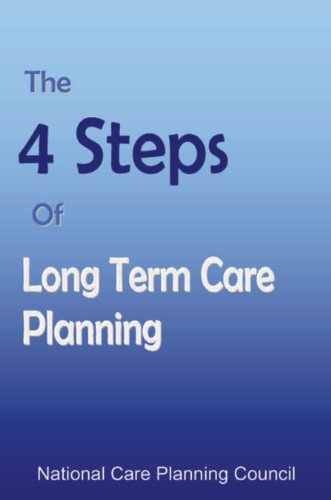 Imagen de archivo de The 4 Steps of Long Term Care Planning a la venta por BooksRun