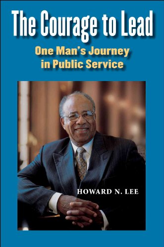 Imagen de archivo de The Courage to Lead : One Man's Journey in Public Service a la venta por Better World Books