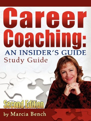 Stock image for Career Coaching: An Insider's Guide - Study Guide for sale by Goldstone Books