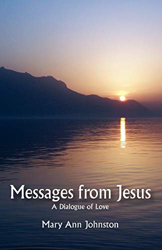 Stock image for Messages from Jesus: A Dialogue of Love for sale by Lucky's Textbooks