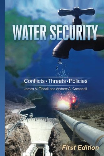 Stock image for Water Security: Conflicts, Threats, Policies for sale by Better World Books