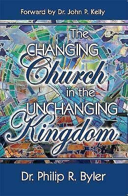 Beispielbild fr The Changing Church in the Unchanging Kingdom zum Verkauf von beneton