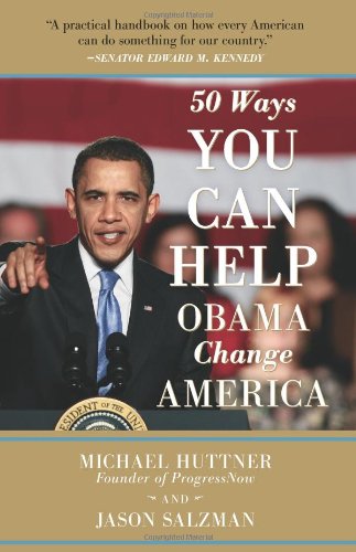 Stock image for 50 Ways You Can Help Obama Change America for sale by Wonder Book