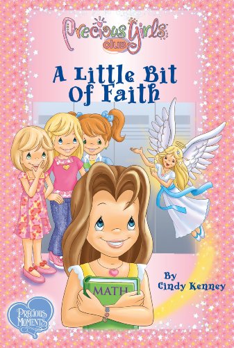 Beispielbild fr A Little Bit of Faith (Precious Girls Club) zum Verkauf von Dream Books Co.