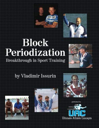 Beispielbild fr Block Periodization: Breakthrough in Sport Training zum Verkauf von New Legacy Books