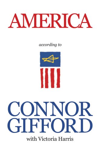 SIGNED COPY!!! America According to Connor Gifford