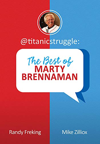 Beispielbild fr @Titanic Struggle: The Best of MARTY BRENNAMAN zum Verkauf von HPB Inc.