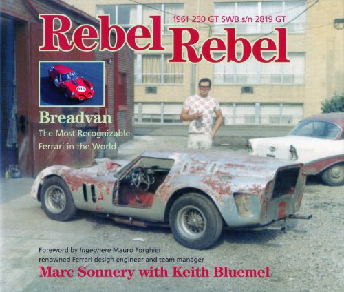 Imagen de archivo de Rebel Rebel: Breadvan: The Most Recognizable Ferrari in the World a la venta por Salish Sea Books