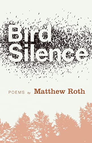 Beispielbild fr Bird Silence zum Verkauf von Better World Books