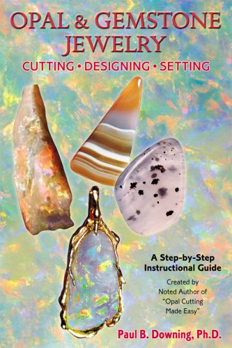 Beispielbild fr Opal & Gemstone Jewelry: Cutting*Designing*Setting zum Verkauf von GF Books, Inc.