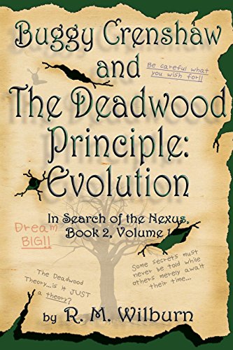 Imagen de archivo de Buggy Crenshaw and the Deadwood Principle: Evolution a la venta por Revaluation Books