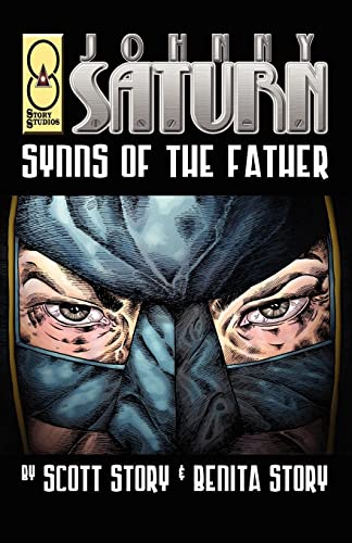 Stock image for Johnny Saturn: Synns Of The Father (1) for sale by HPB-Emerald