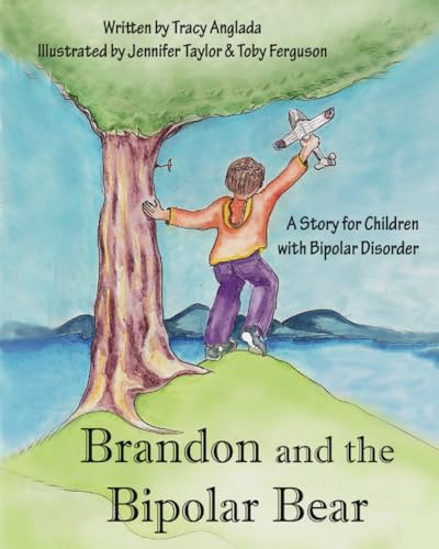 Stock image for Brandon and the Bipolar Bear: A Story for Children with Bipolar Disorder (Revised Edition) for sale by Goodwill of Colorado