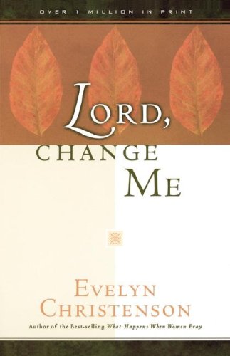 Stock image for Lord, Change Me for sale by WorldofBooks