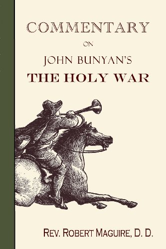 Stock image for Commentary on John Bunyan's The Holy War for sale by GF Books, Inc.