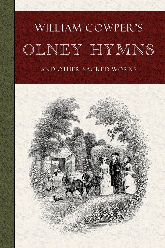 Imagen de archivo de William Cowper's Olney Hymns a la venta por Symbilbooks