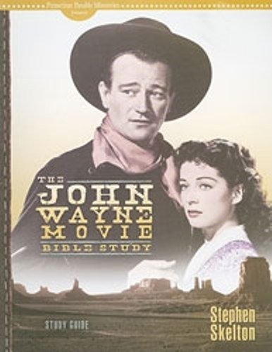 Imagen de archivo de John Wayne Movie Bible Study (Study Guide) (Cradle to Cross Trilogy) a la venta por Ergodebooks