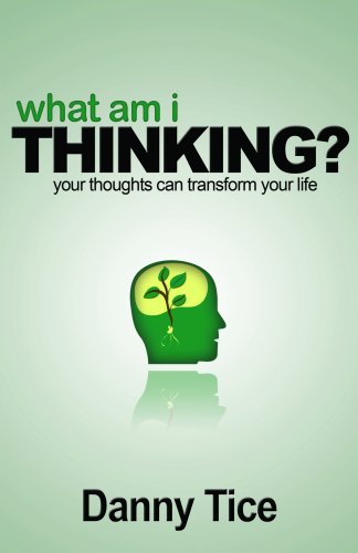 Beispielbild fr What am I Thinking? : Your Thoughts Can Transform Your Life zum Verkauf von Better World Books