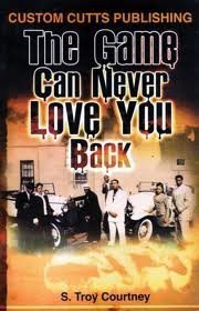 Stock image for The Game Can Never Love You Back for sale by BooksRun