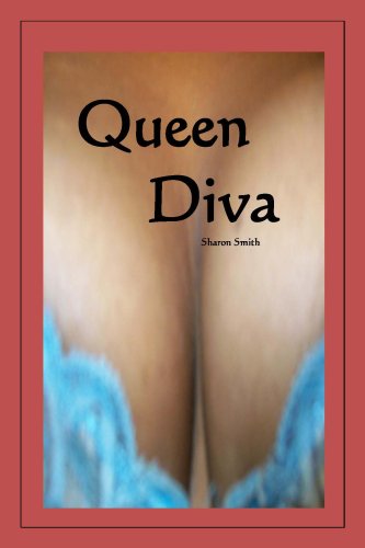 Queen Diva (9780981761503) by Sharon Smith