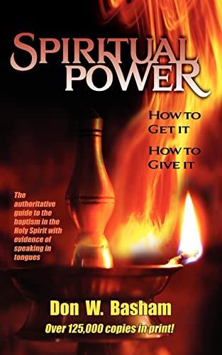 Beispielbild fr Spiritual Power: How To Get It, How To Give It zum Verkauf von Books From California