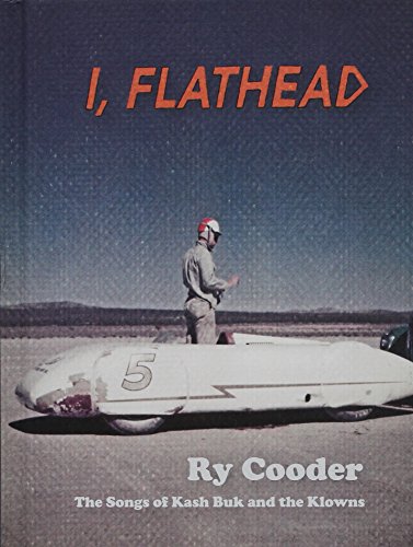 9780981766102: I, Flathead Book & CD: The Songs of Kash Buk and the Klowns