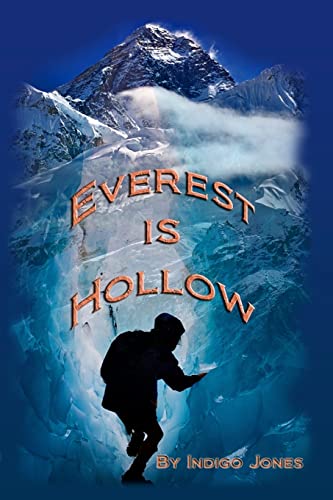 Imagen de archivo de Everest Is Hollow a la venta por HPB-Ruby