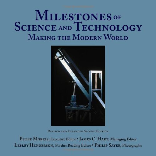 Beispielbild fr Making the Modern World : Milestones of Science and Technology, Second Edition zum Verkauf von Better World Books