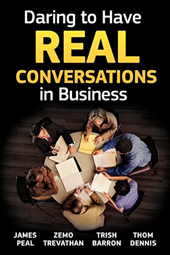 Beispielbild fr Daring to Have Real Conversations in Business zum Verkauf von HPB-Red