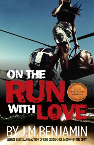 On The Run With Love (9780981775609) by J. M. Benjamin