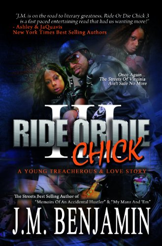 Ride Or Die Chick 3 (9780981775685) by J.M. Benjamin