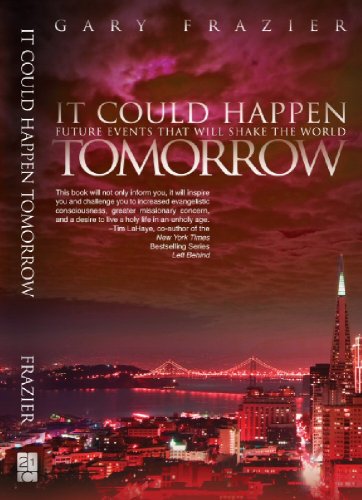 Beispielbild fr It Could Happen Tomorrow : Future Events That Will Shake the World zum Verkauf von Better World Books