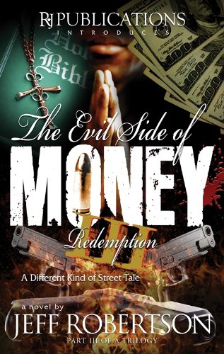 Imagen de archivo de Evil Side of Money III : Redemption a la venta por Better World Books