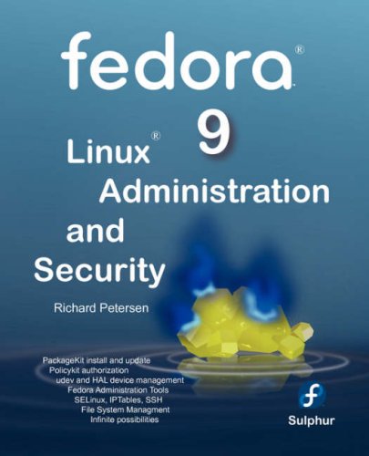 9780981777818: Fedora 9 Linux Administration and Security