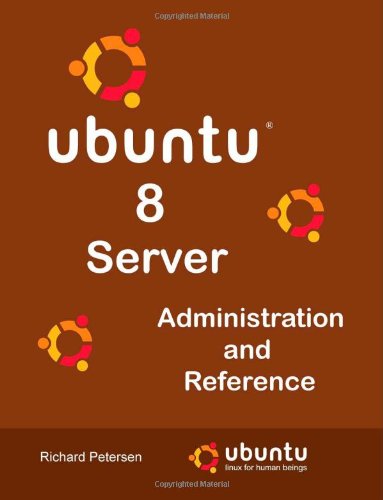 Beispielbild fr Ubuntu 8 Server Administration and Reference zum Verkauf von Bookmans