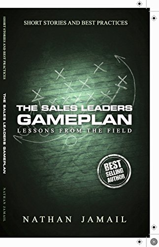 Imagen de archivo de The Sales Leaders Gameplan: Lessons From The Field a la venta por SecondSale