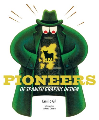 9780981780566: Pioneers of Spanish Graphic Design