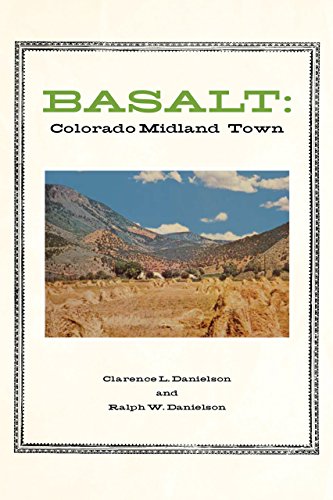 Beispielbild fr Basalt: Colorado Midland Town zum Verkauf von Goodwill of Colorado