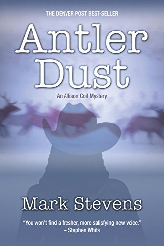 Beispielbild fr Antler Dust : An Allison Coil Mystery zum Verkauf von Better World Books