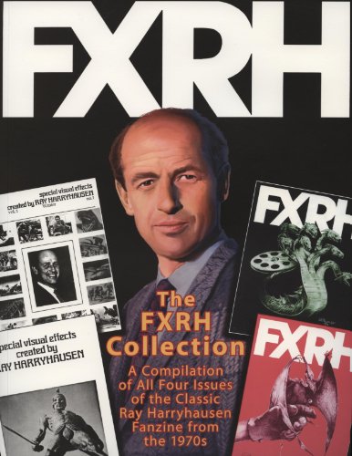 Stock image for The FXRH Collection: A Compilation of All Four Issues of the Classic Ray Harryhausen Fanzine from the 1970s for sale by Books of the Smoky Mountains