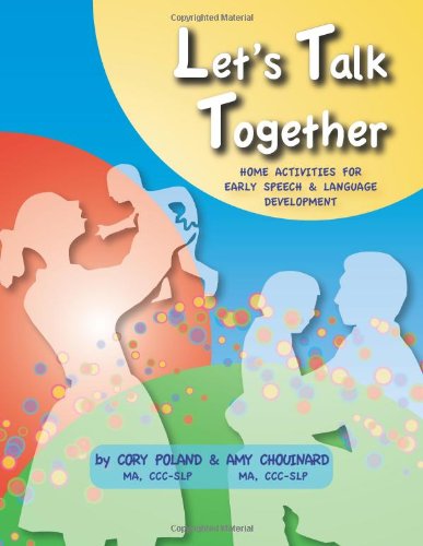 9780981783055: Let's Talk Together - Home Activities for Early Speech & Language Development