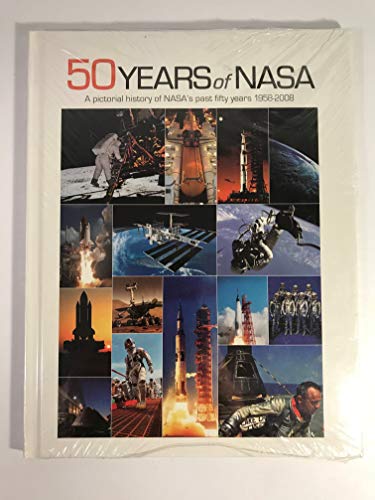 Beispielbild fr 50 Years of Nasa (A Pictorial History of NASA's past fifty years 1958-2008) zum Verkauf von HPB-Diamond