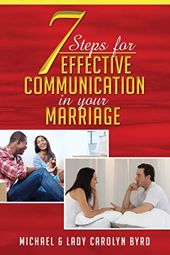 Stock image for 7 Steps to effective communication in your marriage for sale by Books From California