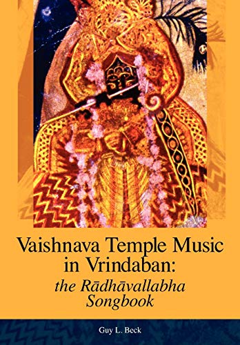 9780981790244: Vaishnava Temple Music in Vrindaban: the Radhavallabha Songbook