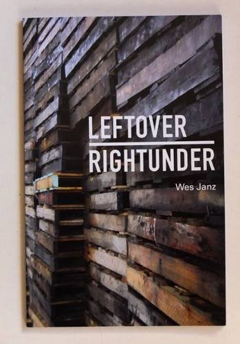 Stock image for Leftover Rightunder: Finding Architectural Potential in Found Materials for sale by HPB-Emerald