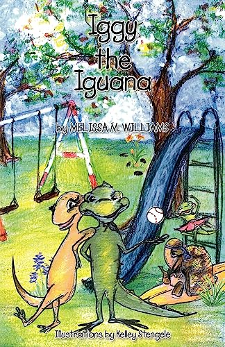 Stock image for Iggy the Iguana for sale by Once Upon A Time Books
