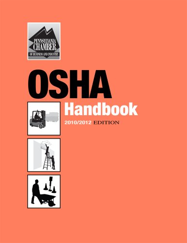 2010/2012 OSHA Handbook (9780981808420) by Steven D. High; President; High Safety Consulting Services; Ltd; With Other Safety Consultants; OSHA Attorneys; OSHA Inspectors
