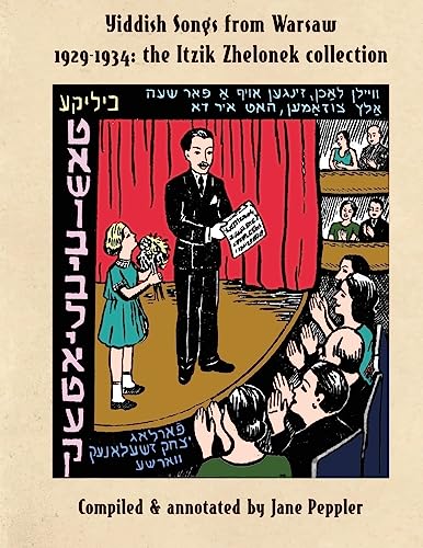 Beispielbild fr Yiddish Songs from Warsaw 1929-1934: The Itzik Zhelonek Collection zum Verkauf von Books From California